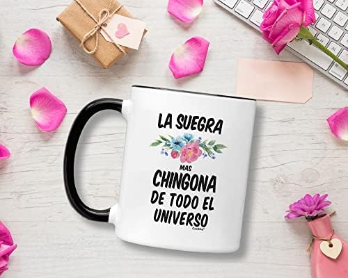 Casitika Regalo Para Suegra. İspanyolca Kayınvalideye Hediyeler. La Suegra Mas Chingona De Todo El Universo Coffee